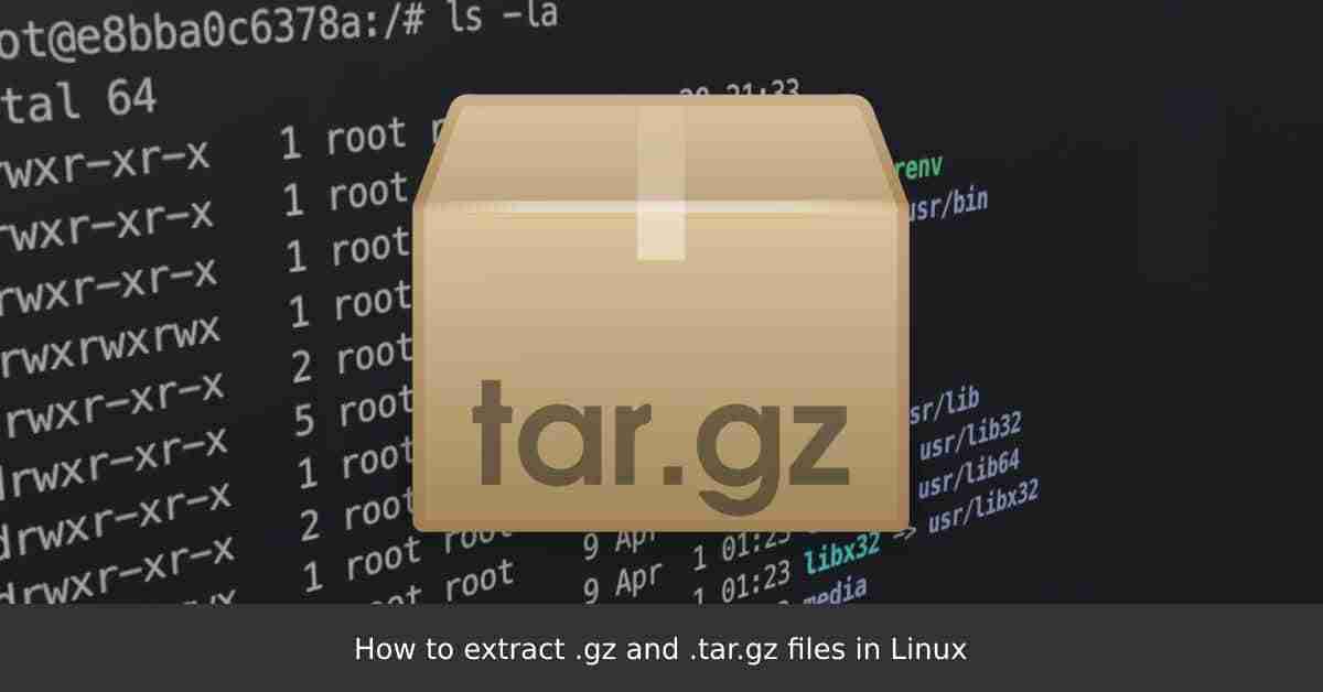 How to extract .gz and .tar.gz files in Linux