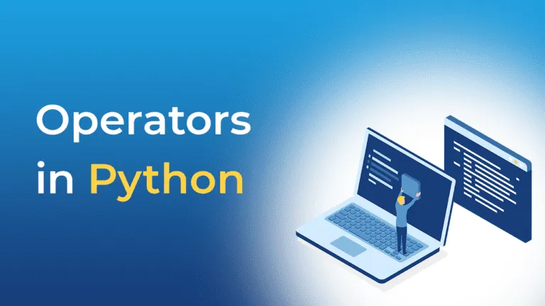 Python Operators – The Ultimate Guide