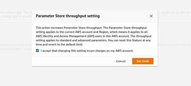 10. Introduction to AWS Systems Manager - AWS Parameter Store Limits - Increase throughput request confirmation