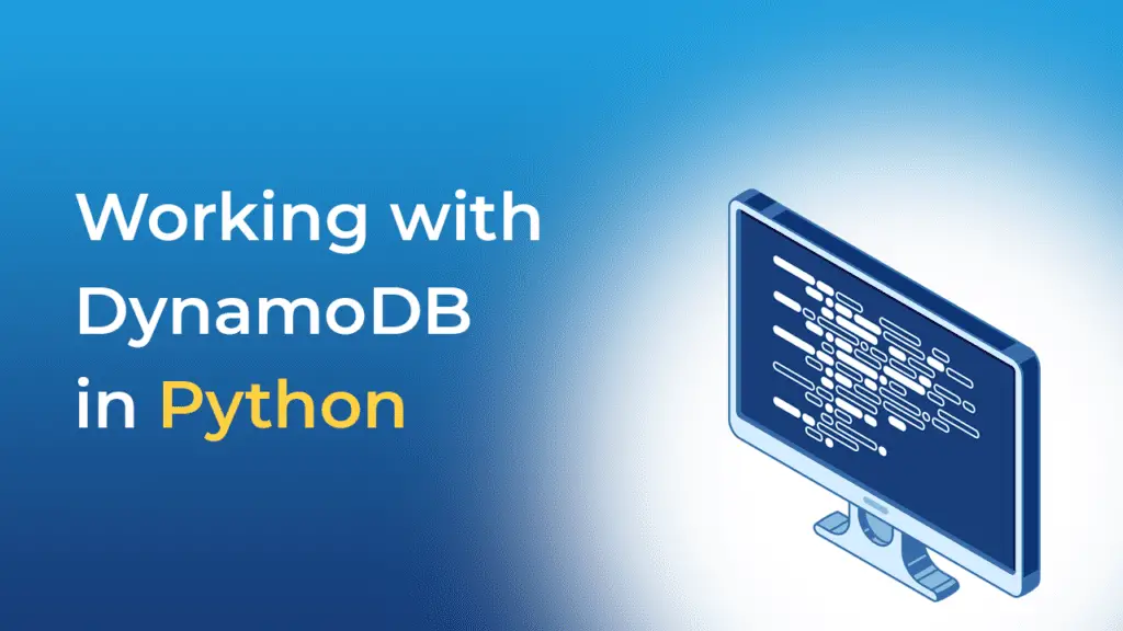 Working with DynamoDB in Python using Boto3