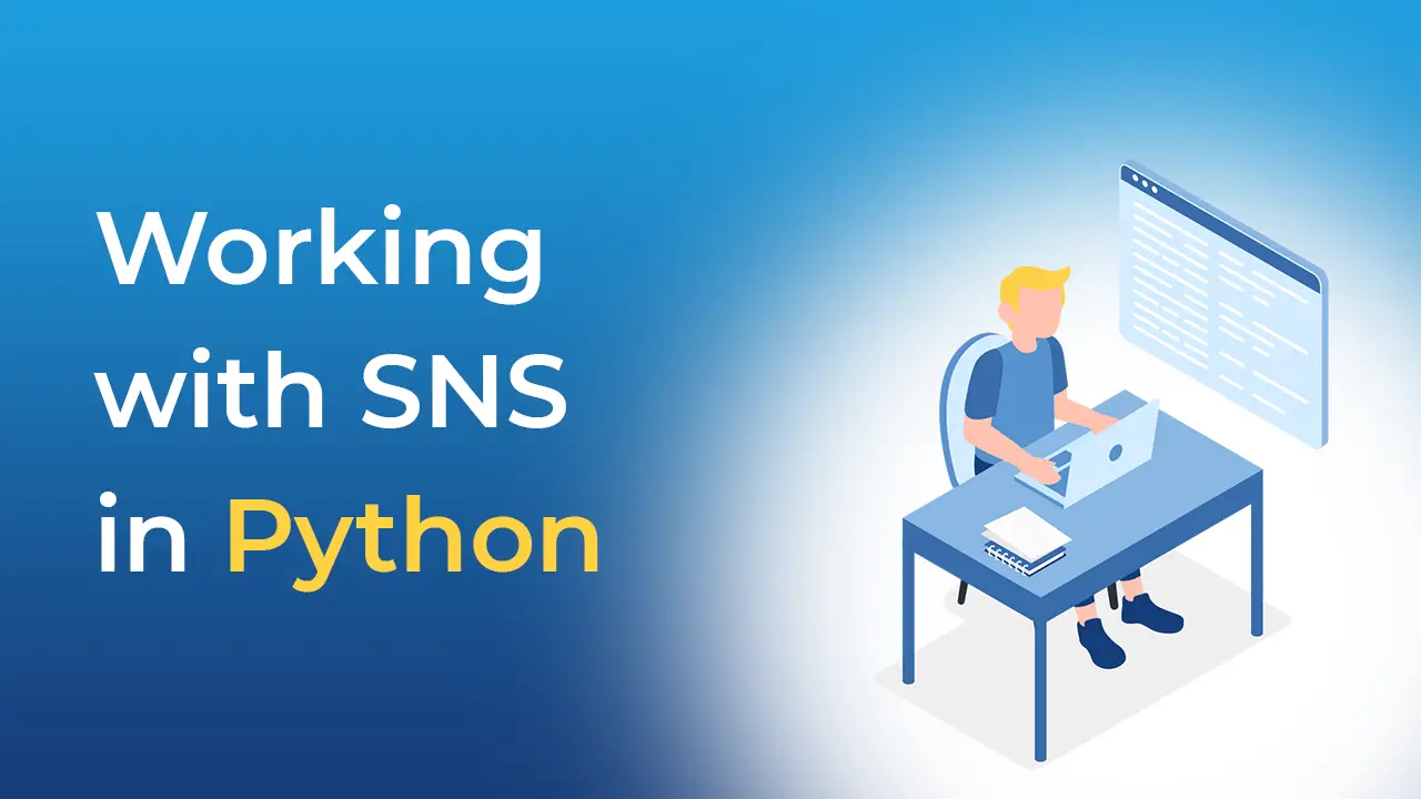 Working with SNS in Python