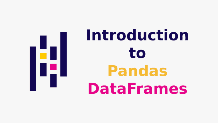 Introduction to Pandas DataFrames