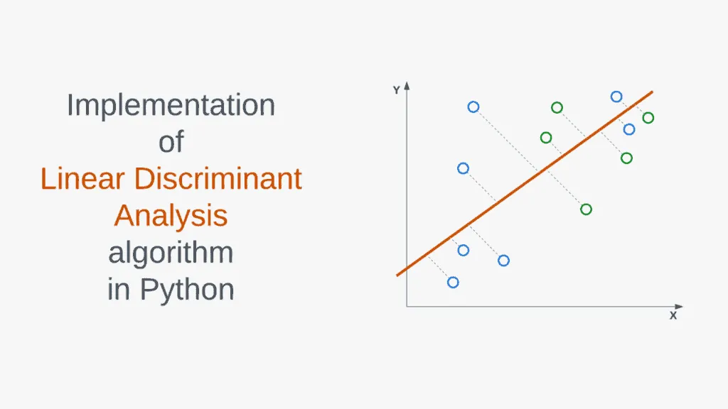 Implementation of Linear Discriminant Analysis Algorithm in Python