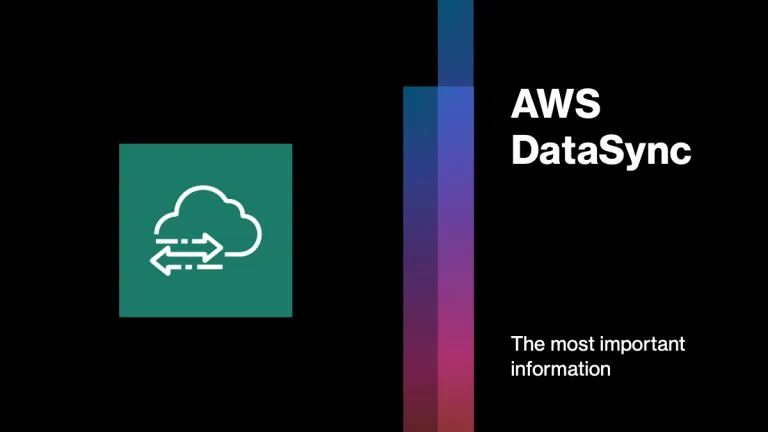 AWS DataSync – The most important information