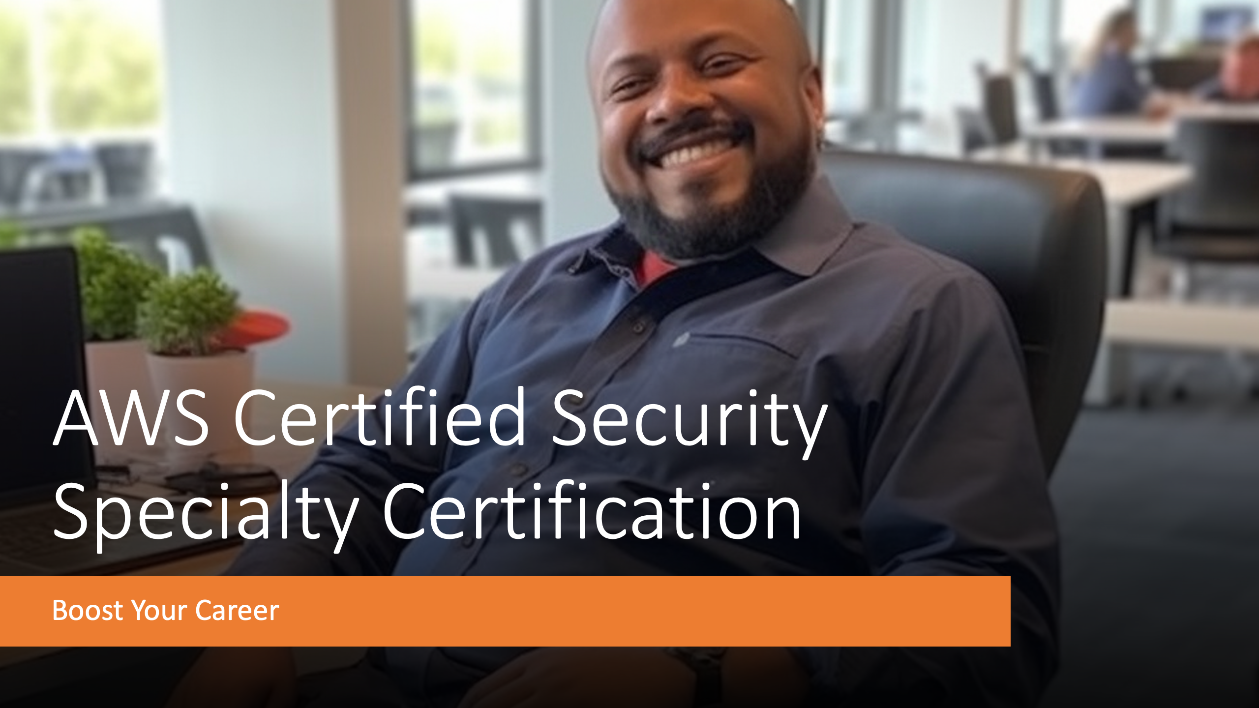 Boost Your Career with AWS Certified Security Specialty Certification
