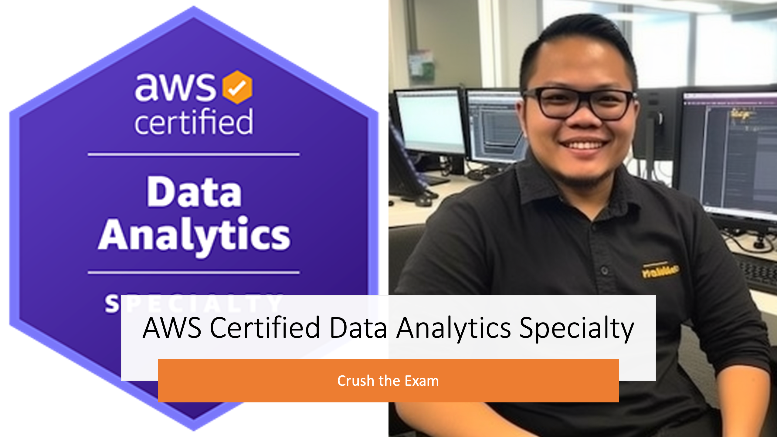 Crush the AWS Certified Data Analytics Specialty Exam