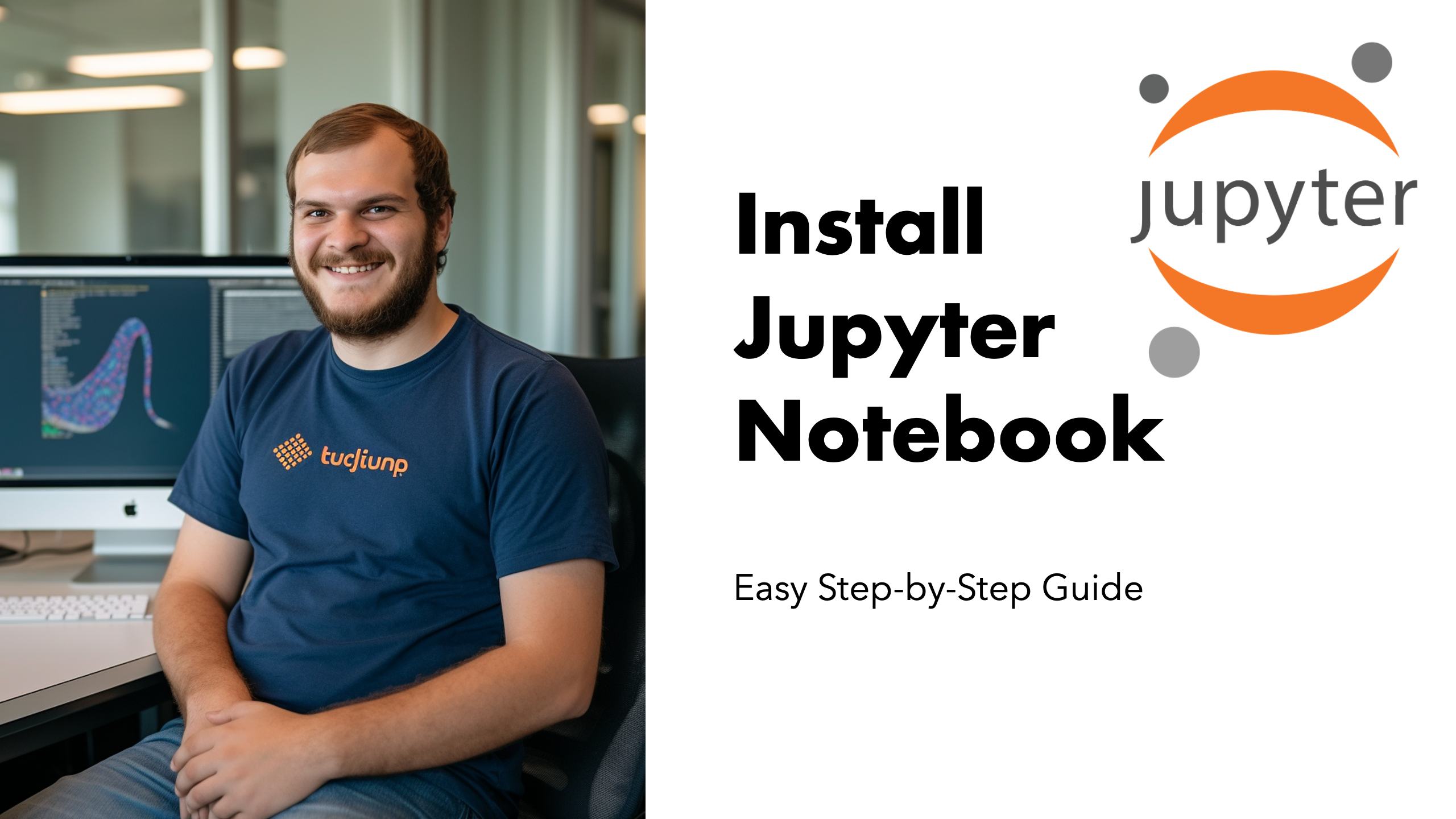 Install Jupyter Notebook - Easy Step-by-Step Guide