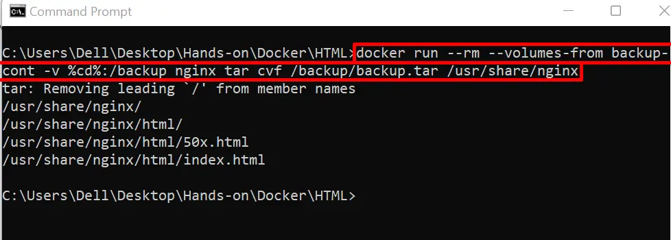 docker run --rm --volumes-from backup-cont -v %cd%:/backup nginx tar cvf /backup/backup.tar /usr/share/nginx