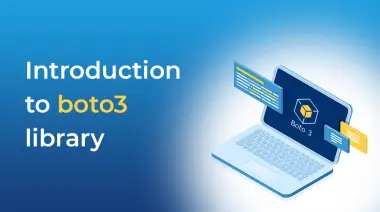 Introduction to boto3 library